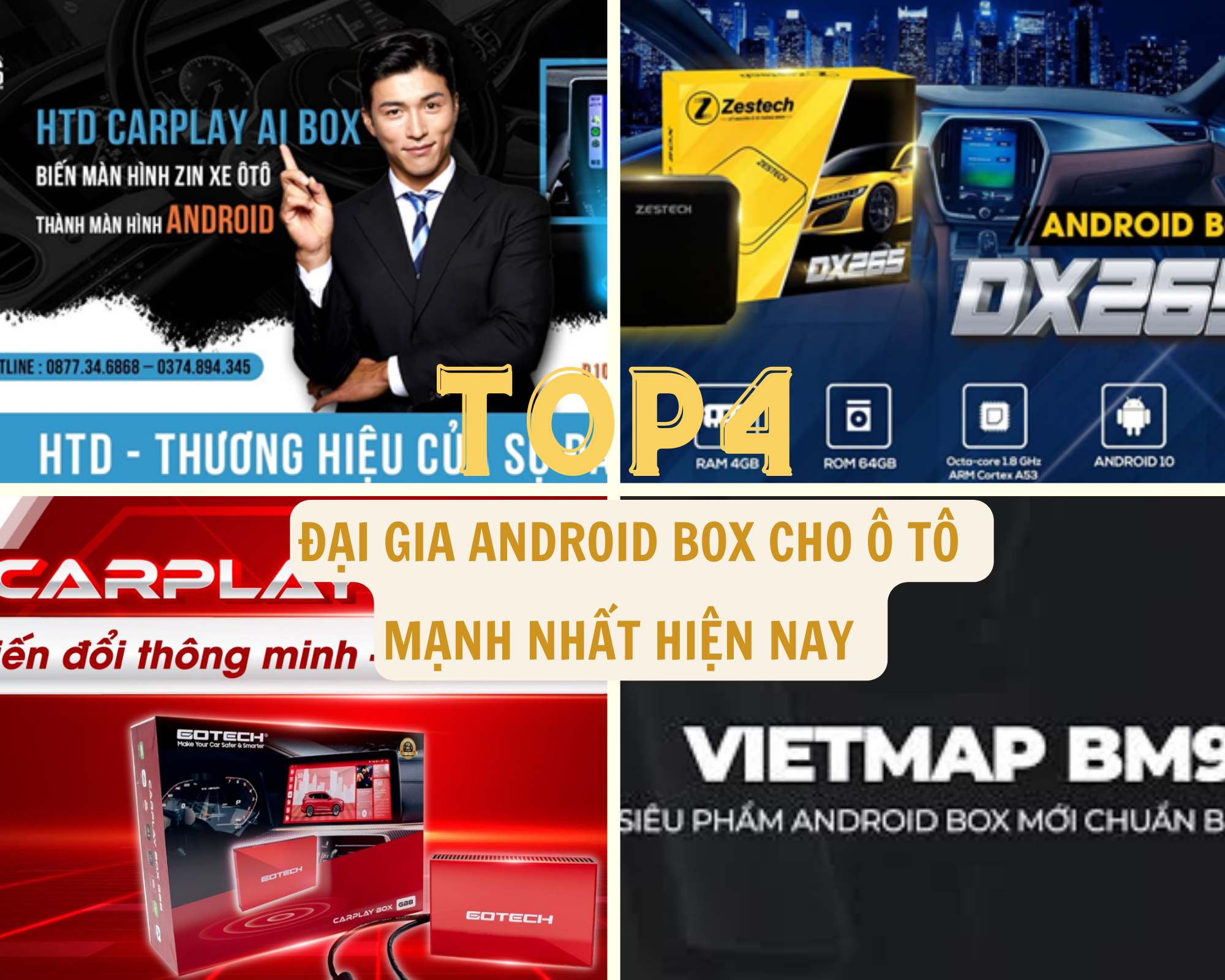 TOP 4 ĐẠI GIA ANDOID BOX