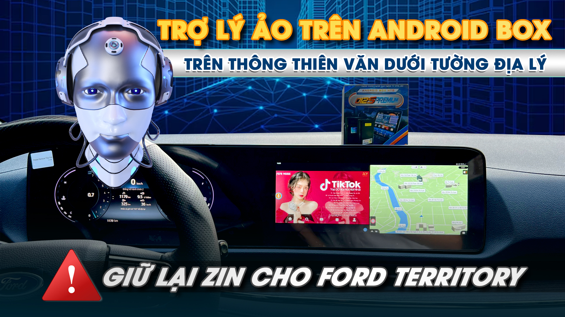 Giữ zin nhờ vào android box cho Ford Territory
